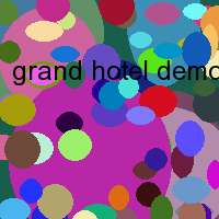 grand hotel demo