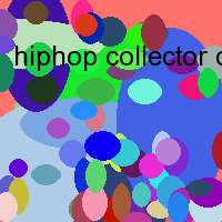 hiphop collector com