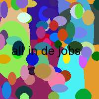 all in de jobs